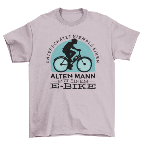 E-bike German Quote T-shirt